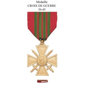 médaille militaire croix de guerre 39 45